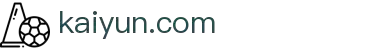 开云体育(kaiyun)官方网站_KAIYUN SPORT